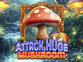 Attack Huge Mushroom cover image